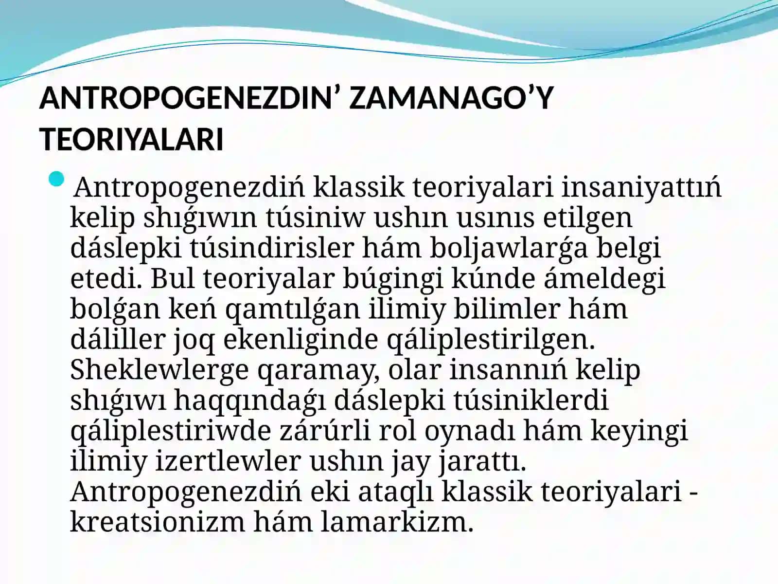 Antropogenez haqqinda zamanago’y teoriyalar 3