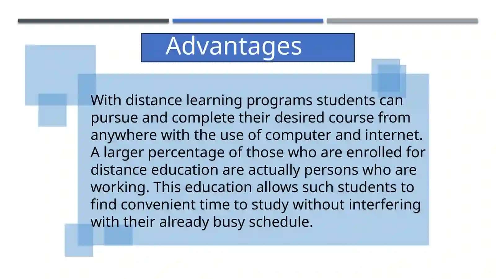 Advantages and Disadvantages 3