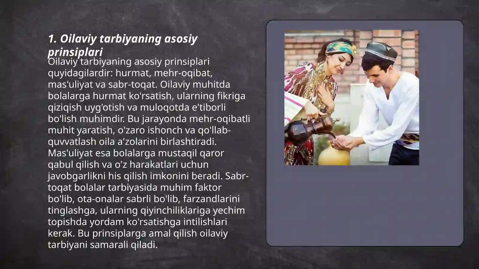 Oilaviy tarbiyaning asosiy prinsiplari 3