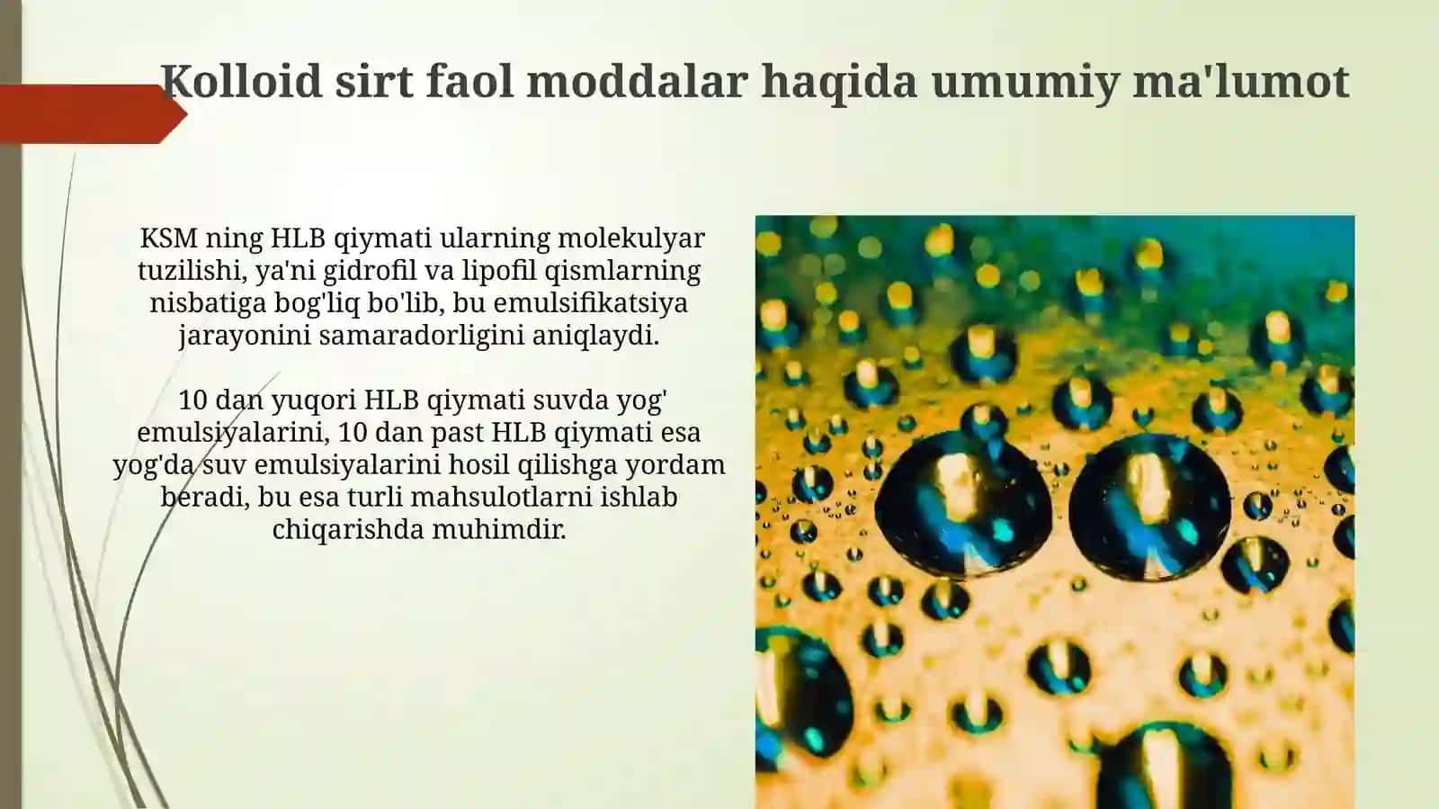 Kolloid sirt faol moddalarning gidrofil -liofil balansi 3