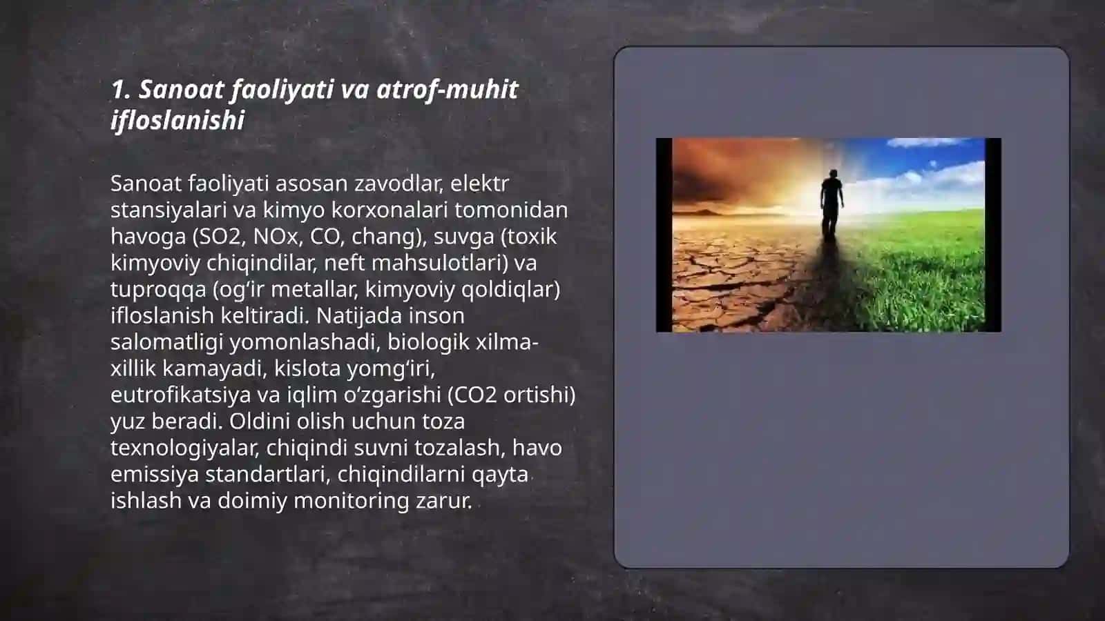 Inson faoliyatining tabiatga ta’siri va tabiatning javobi 3