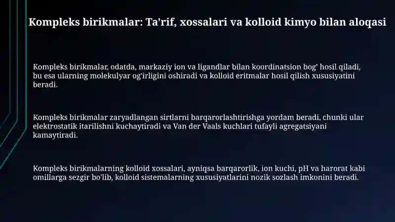 Kompleks birikmalarning kalloid kimyodagi ahamiyati 3