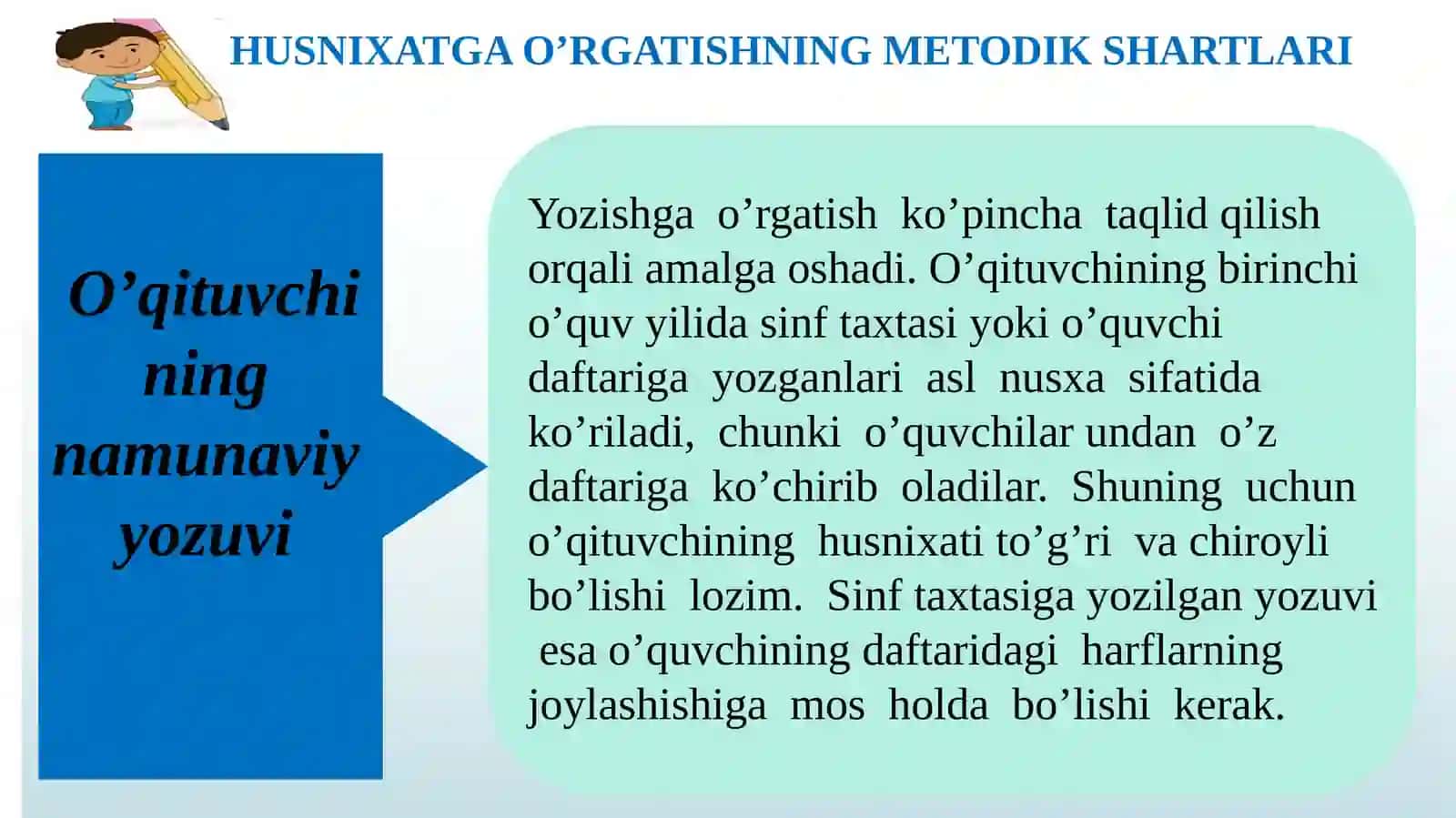 Husnixatga o‘rgatishning metodik shartlari 3