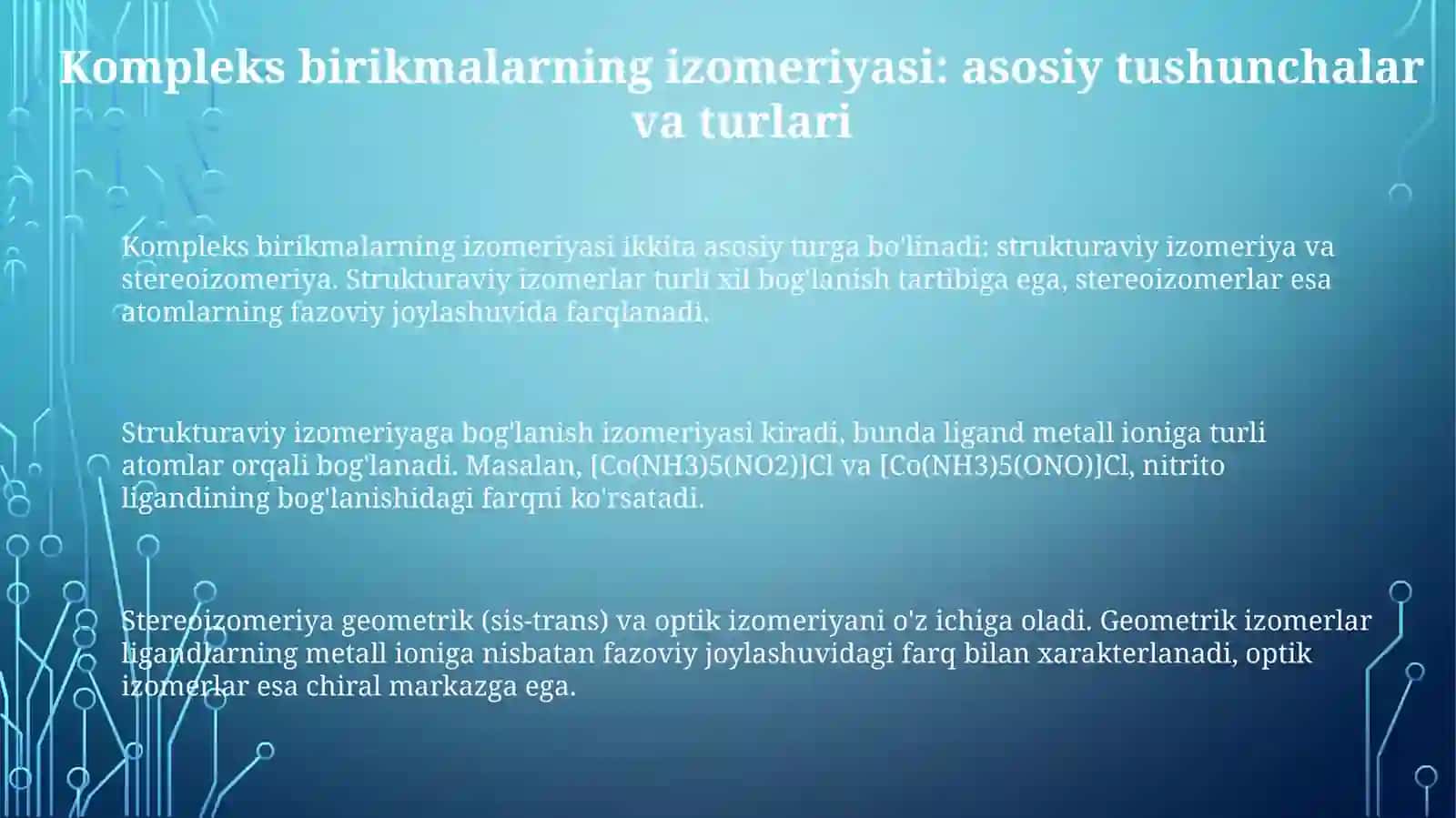 Kompleks birikmalar izomeriyasi 3