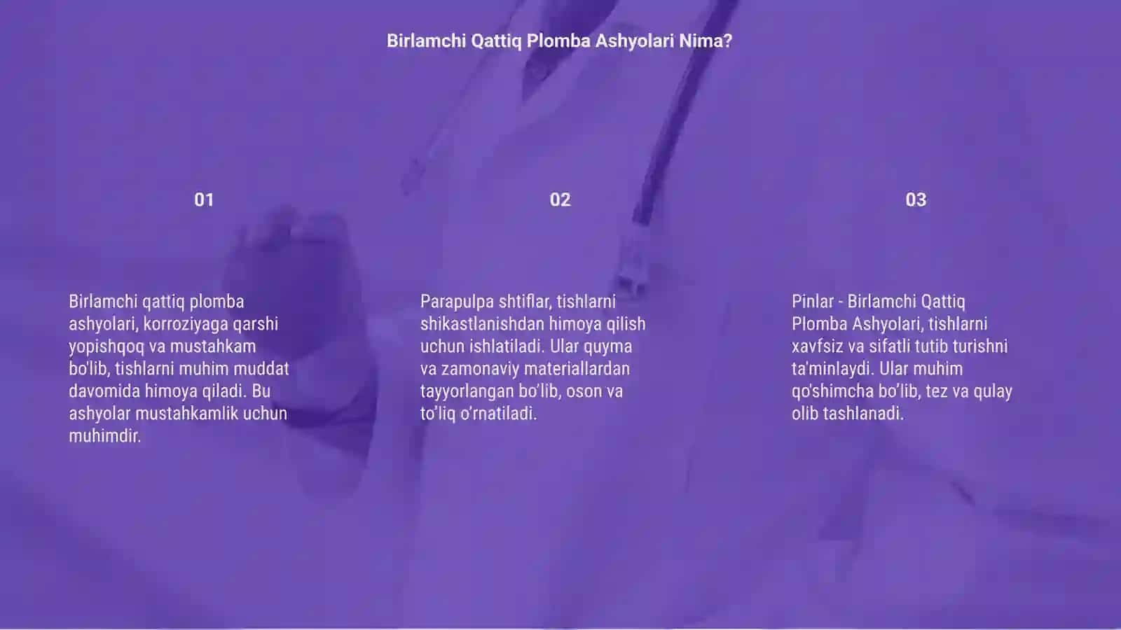 Birlamchi Qattiq Plomba Ashyolari 3
