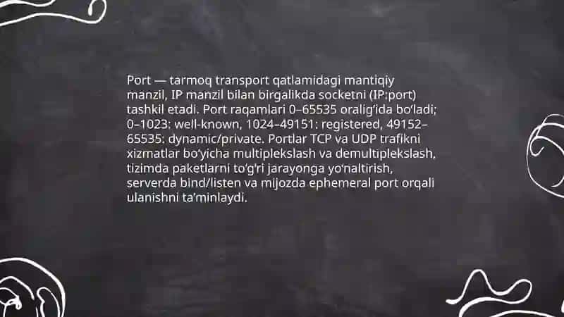 Portlar tushunchasi va socket dasturlash asoslari 3