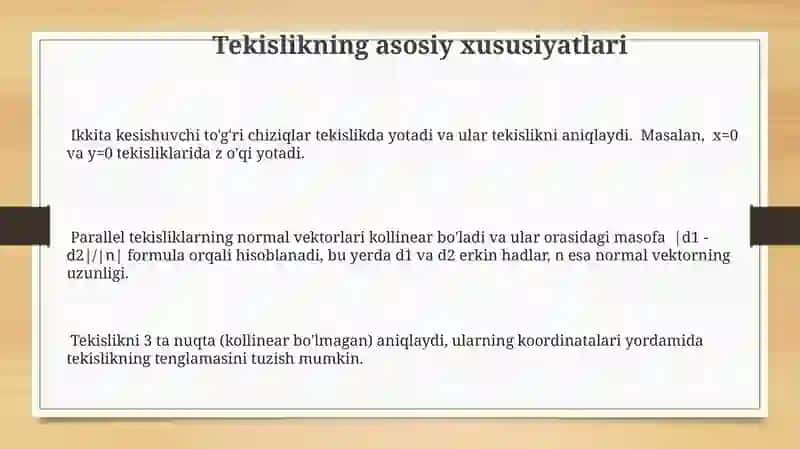 Tekislikning asosiy xususiyatlari 3