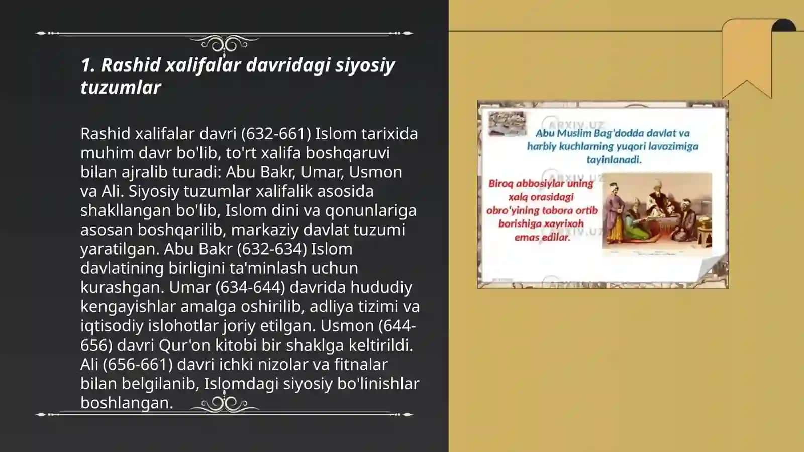 Rashid xalifalar hukumronligi davridagi salohiyotlarning mohiyati 3