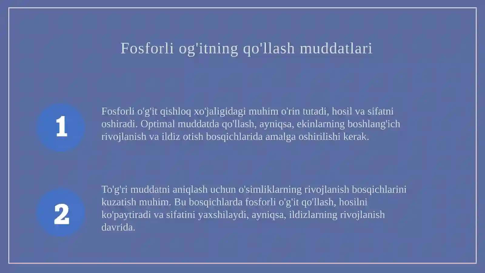 Fosforli og'it qo'llash muddatlari 3