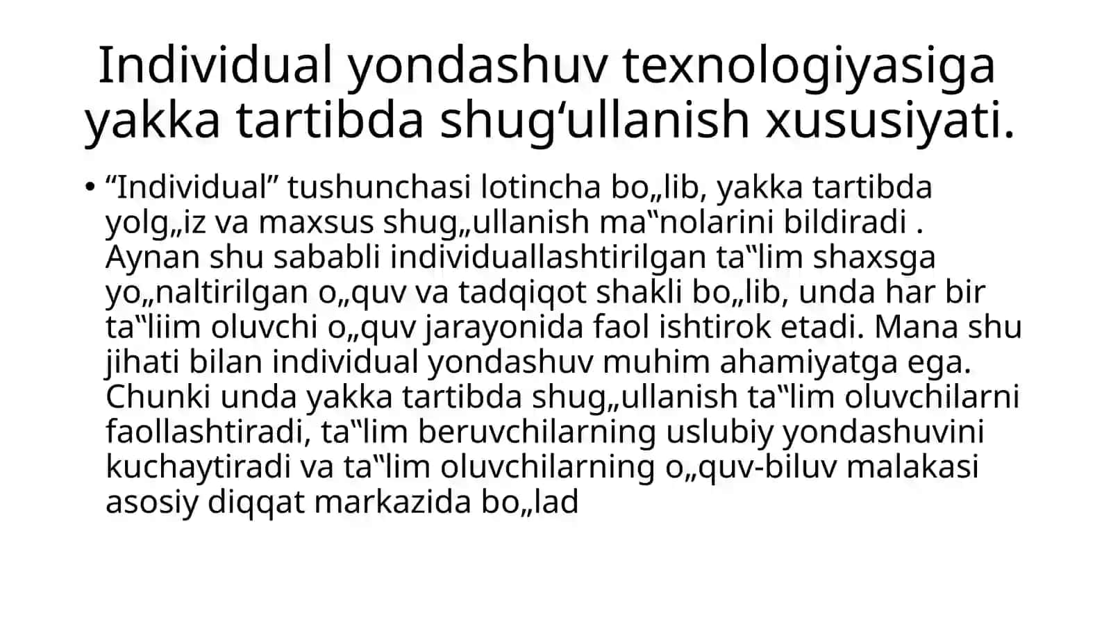 INDIVIDUAL YONDASHUV TEXNOLOGIYASI MAZMUNI 3