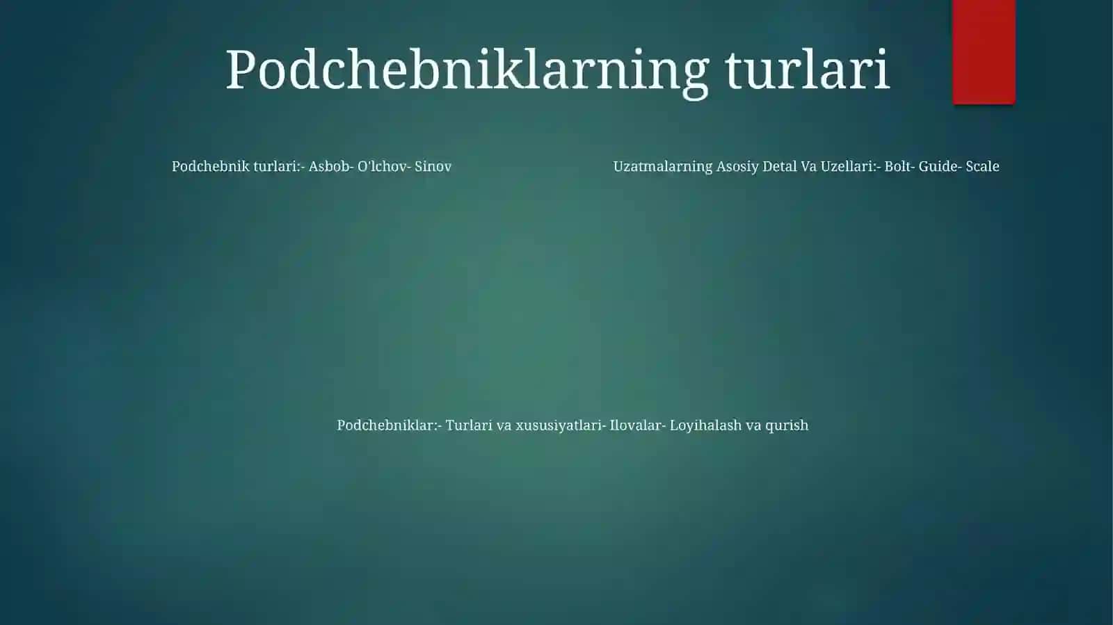 Uzatmalarning Asosiy Detal Va Uzellari 3