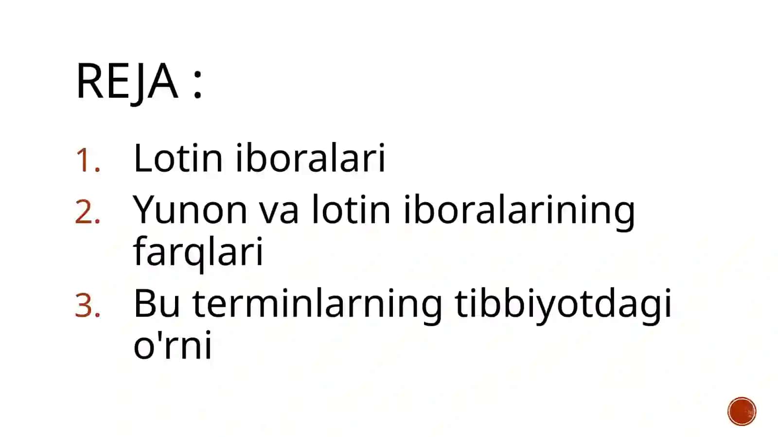 Lotin Ibora va Tibbiy Terminologiya 3