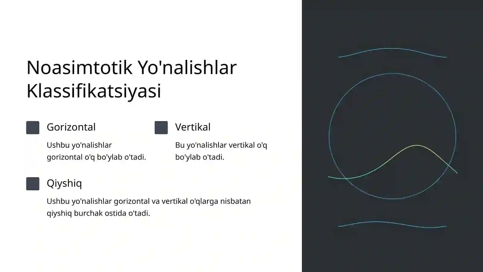 Noasimtotik Yo'nalishlar: Ikkinchi Tartibli Chiziqlarni O'rganish 3