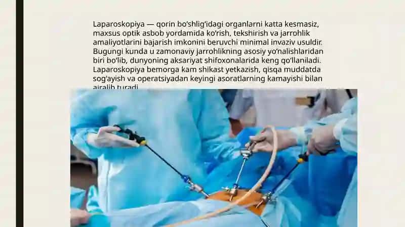 Laparoskopiyaning jarrohlikda qoʻllanilishi 3