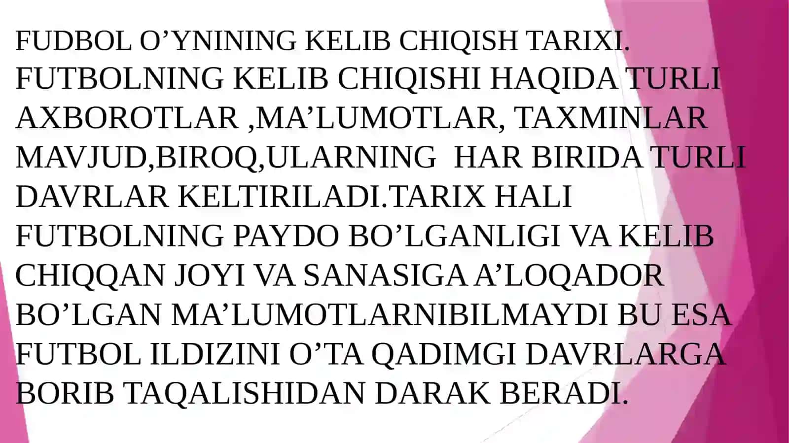 Futbolning kelib chiqish tarixi 3