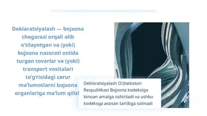 Bojxona Deklaratsiyalash 3