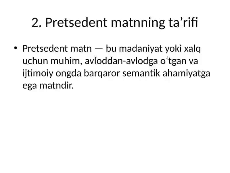 Pretsedent matn tushunchasi va uning xususiyatlari 3