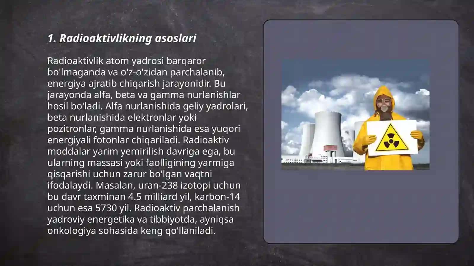 Radioaktiv moddalar taksikalogiyasi 3