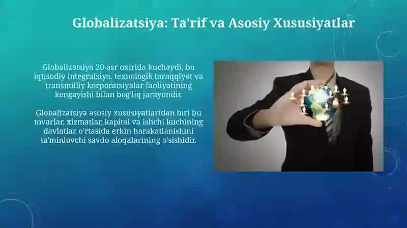 Globalizatsiya: Ta'rif va Asosiy Xususiyatlar 3