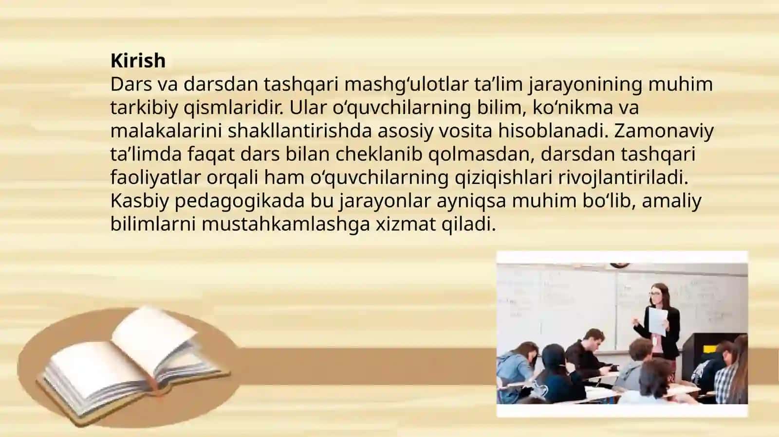 Darsda va darsdan tashqari mashgulot turlari va ularning shakllari turi. 3