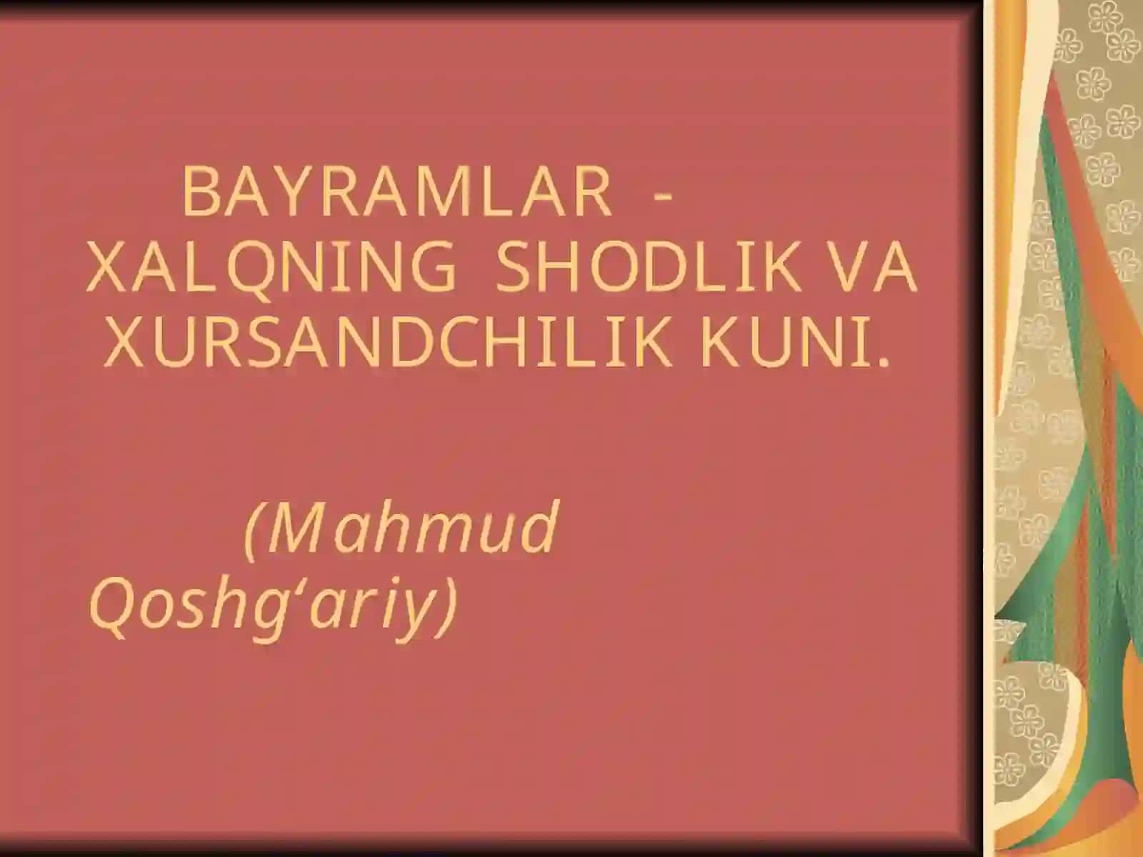 BAYRAMLAR - XALQNING SHODLIK VA XURSANDCHILIK KUNI 3