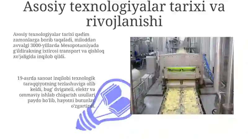 Asosiy texnologiyalar tarixi va rivojlanishi 3