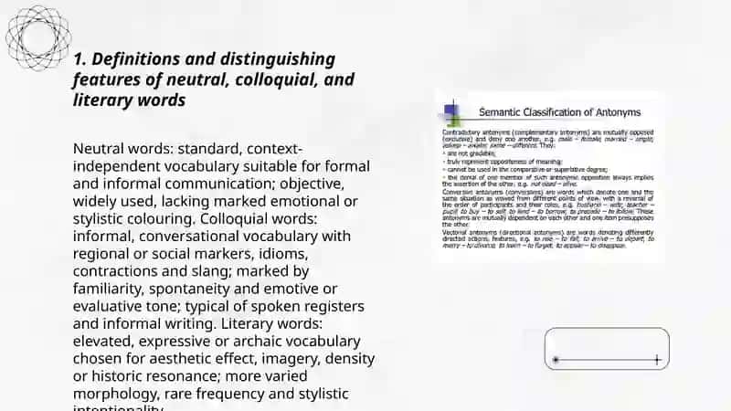 Definitions and distinguishing features of neutral, colloquial, and literary words 3