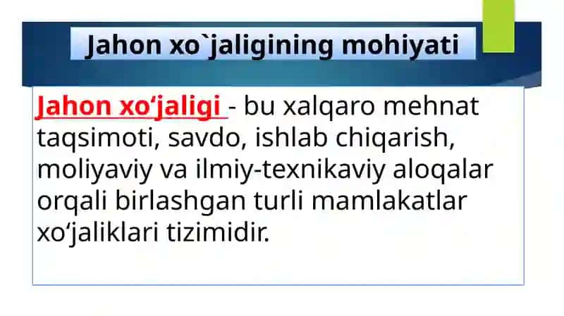 Jahon xo`jaligi va uning evolyutsiyasi 3