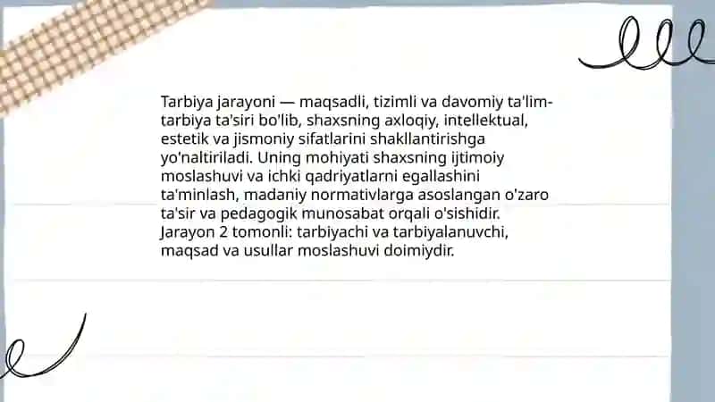 Tarbiya jarayonining mohiyati va mazmuni 3
