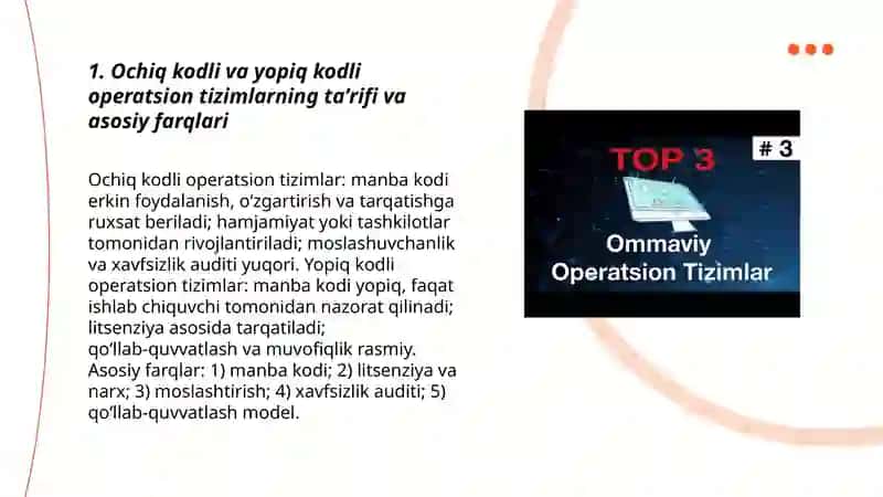 Ochiq kodli va yopiq kodli operatsion tizimlar 3