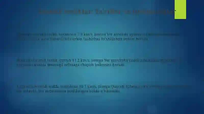 Kosmik tezliklar. Suniy yo'ldoshlar 3