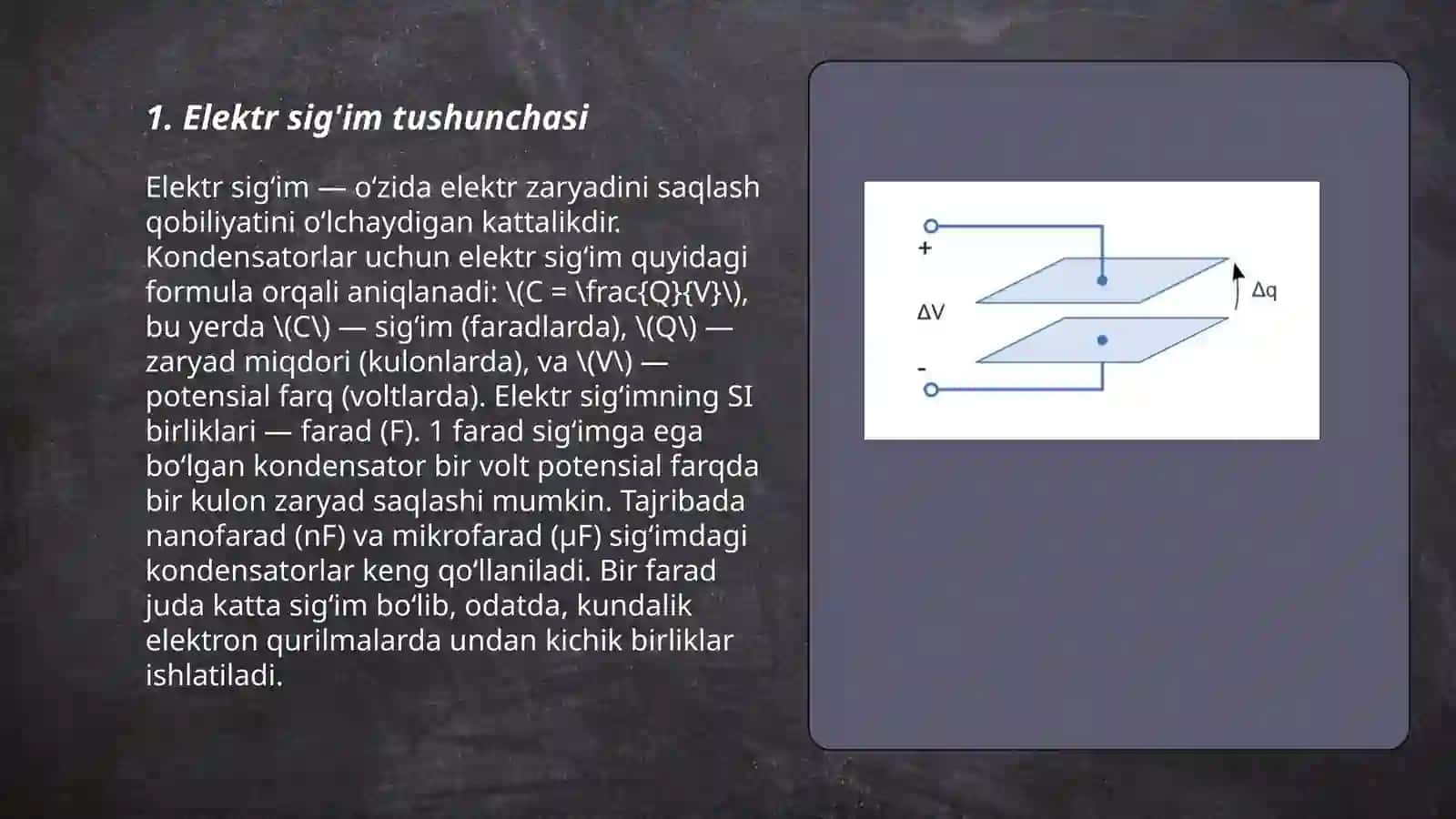 Elektr sig'imi.Kondensatorlar 3