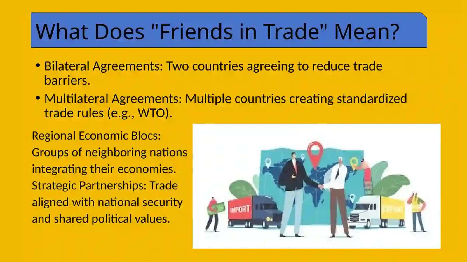 Friends in global trade 3