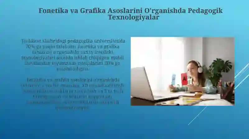 Fonetika va Grafika Asoslarini O'rganishda Pedagogik Texnologiyalarni Qo'llashning Zamonaviy Usullari 3