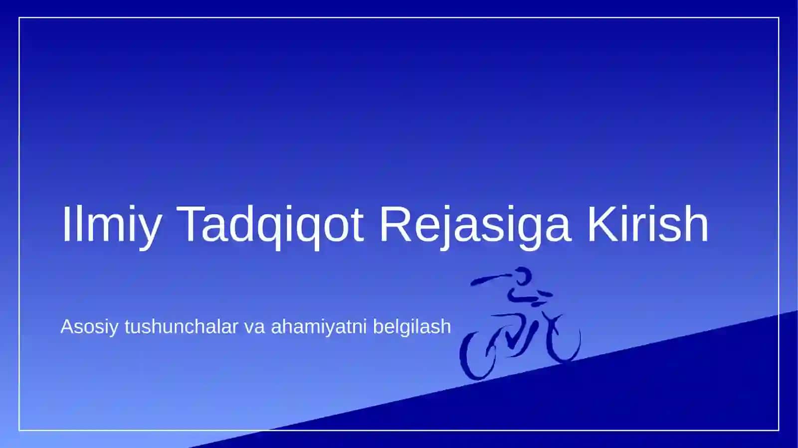 Ilmiy tadqiqot rejasini tuzish va loyihalash 3