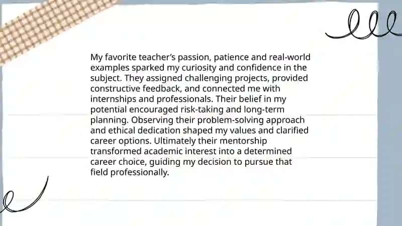My favorite teacher and their influence 3