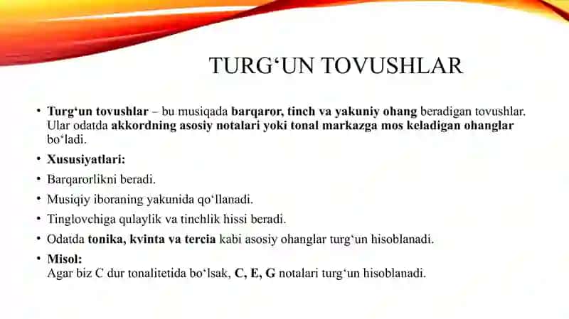 Musiqada Turg‘un va noturg‘un tovushlar. 3