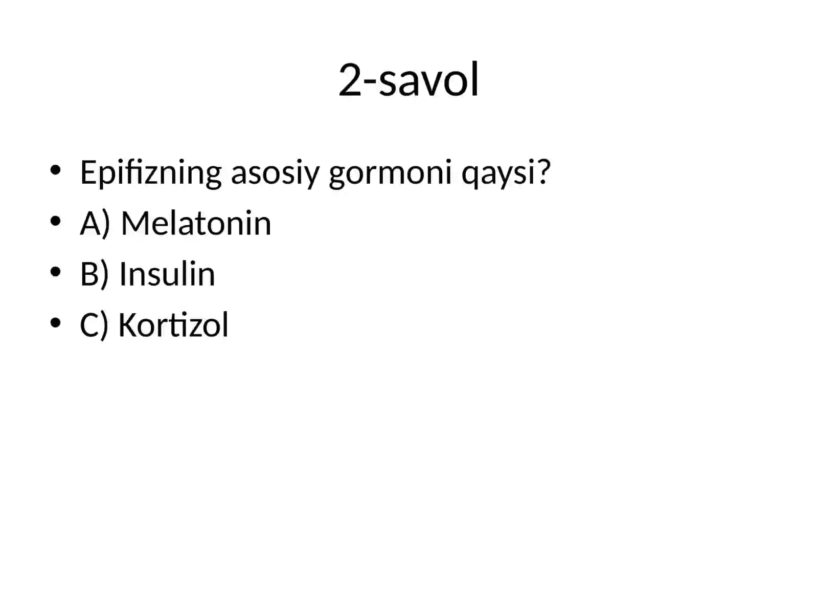 Gipofiz va Epifiz Testlar 3