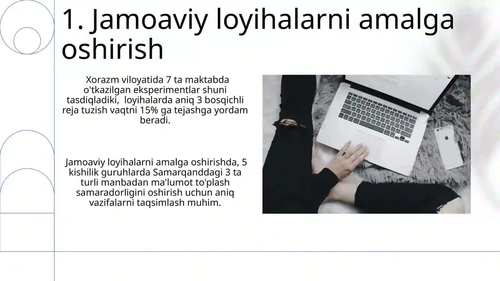 Juftlik, kichik guruhlar, jamoada o'quv loyihalarini tayyorlash 3