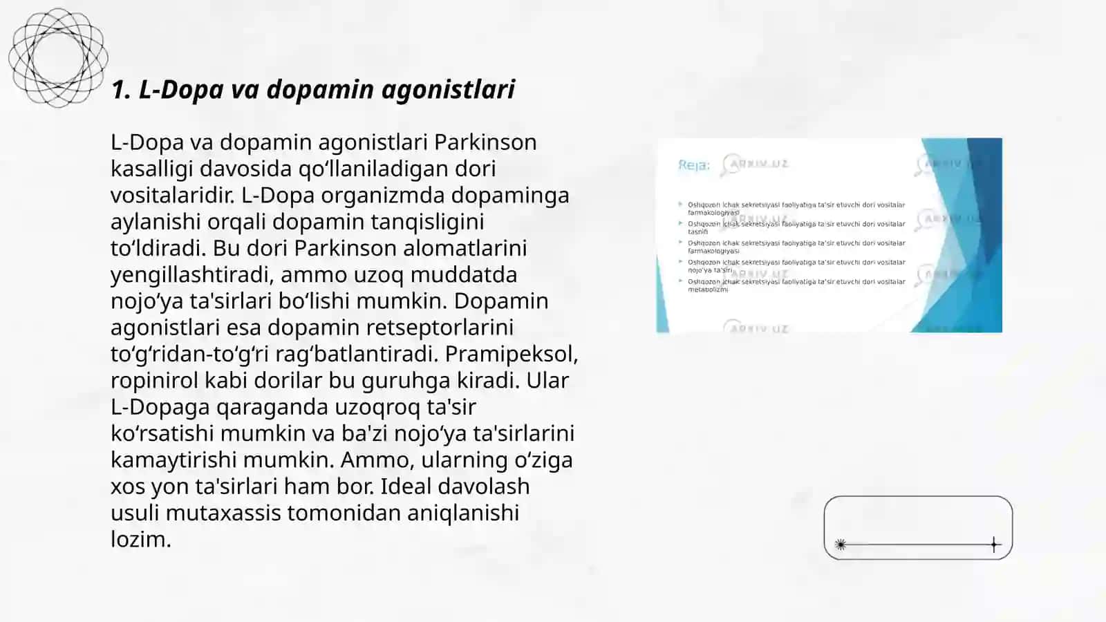 L-Dopa va dopamin agonistlari 3