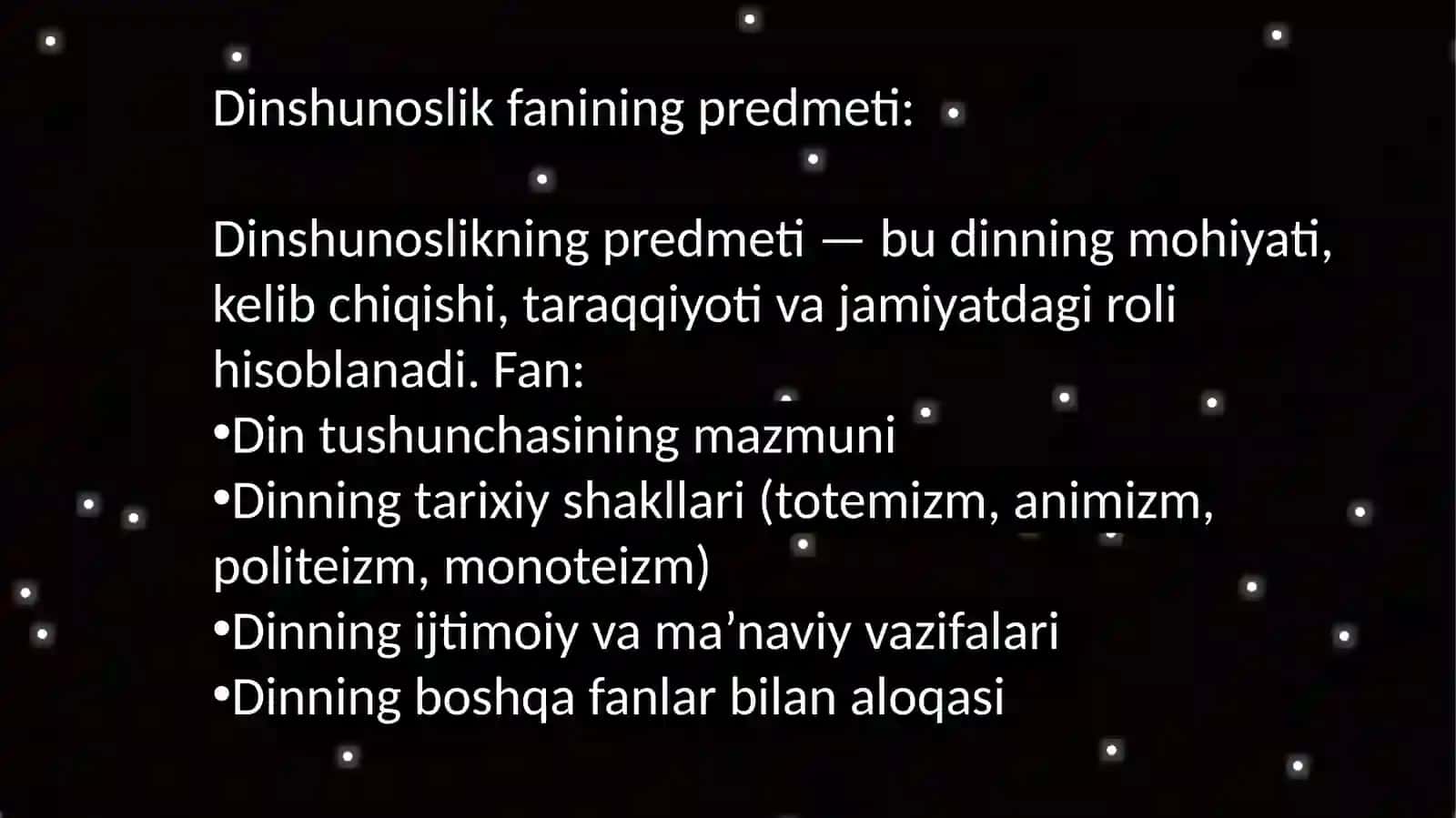Dinshunoslikfanining mazmuni va predmeti 3