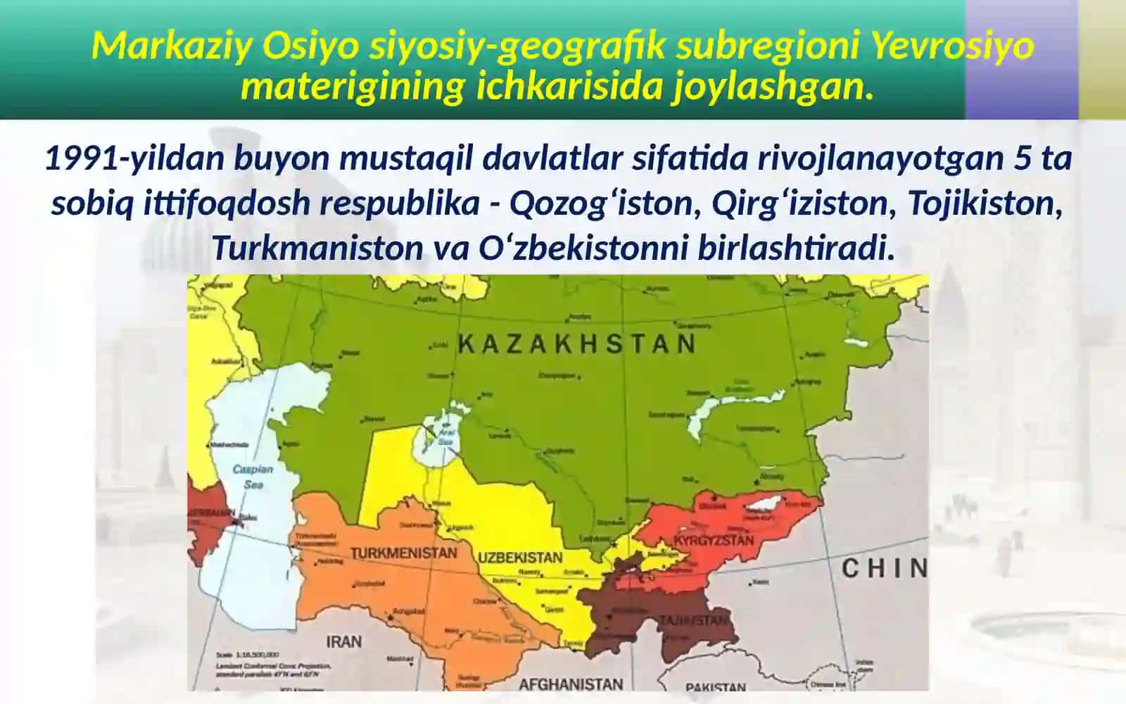 Markaziy Osiyo mamlakatlari 3