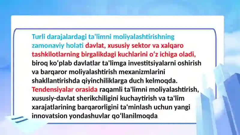 TURLI DARAJALARDA TA’LIMNI MOLIYALASHTIRISH HOLATI VA TENDENSIYALARI 3