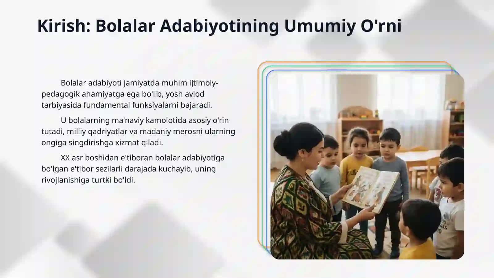 Adabiyot (bolalar adabiyoti) fanining maqsad va vazifalari. Ozbek bolalar adabiyoti istilohi va uning paydo bolishi. 3