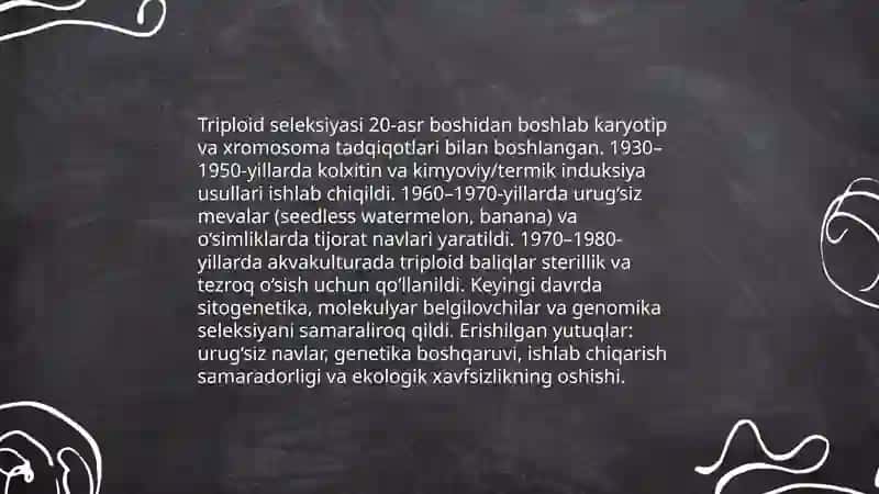 Triploidlar seleksiyasi borasida erishilgan yutuqlar 3