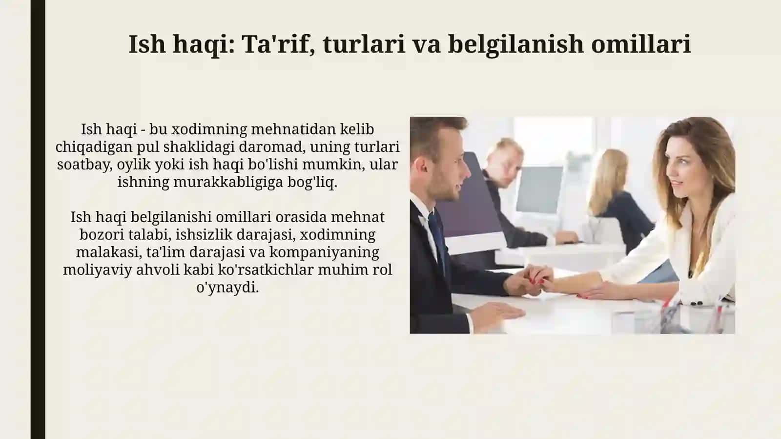 Ish haqi: Ta'rif, turlari va belgilanish omillari 3
