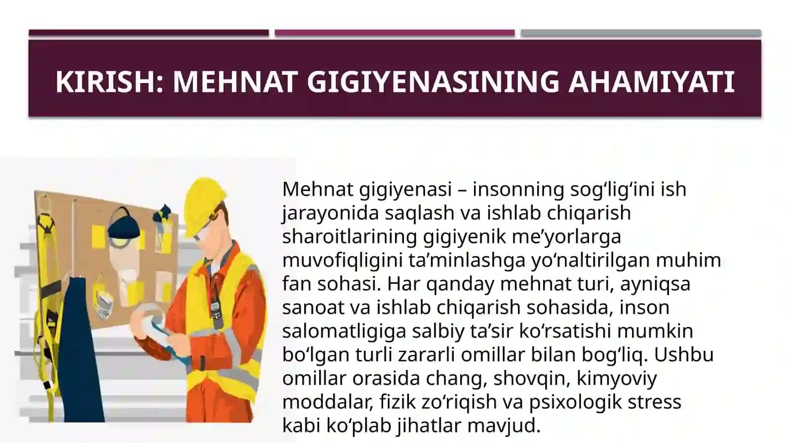 Mehnat gigiyenasi haqida 3