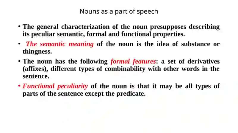 Noun as a part of speech 3