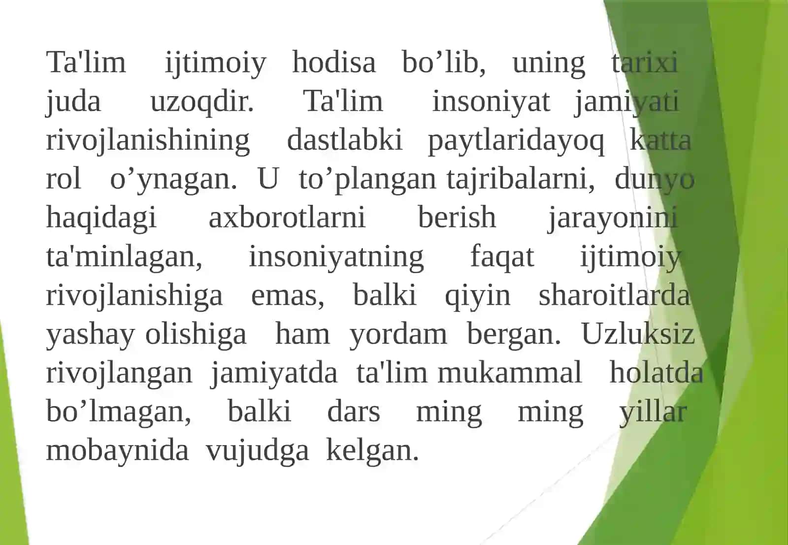 Taʼlim vositalari va metodlari. Talim turlari 3