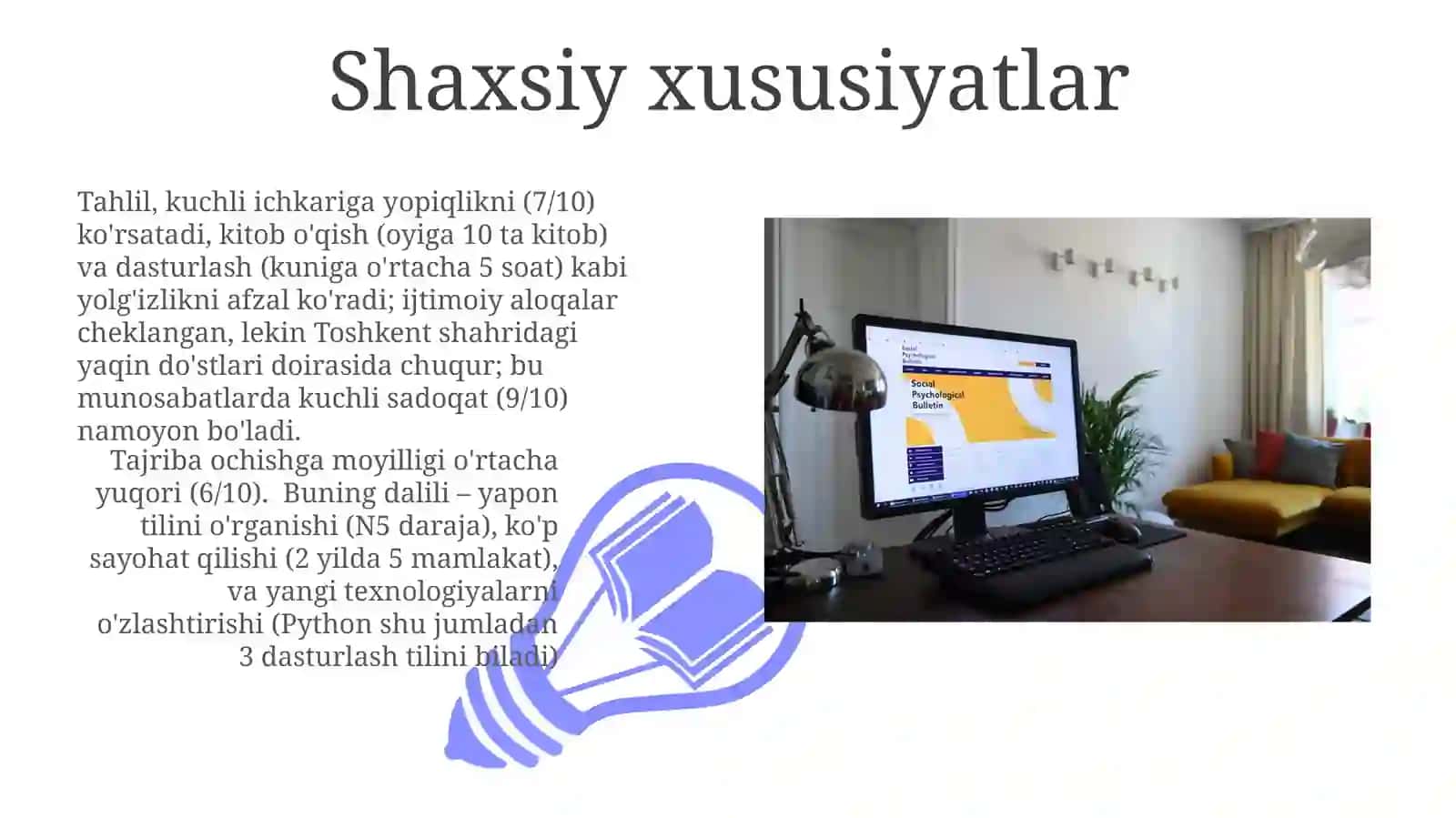 Komilinsonning psixologik xususiyati 3